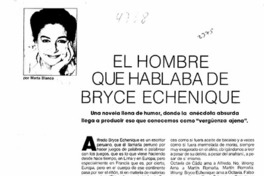 El hombre que hablaba de Bryce Echenique  [artículo] Marta Blanco.