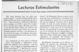 Lecturas estimulantes  [artículo] Antonio Rojas Gómez.