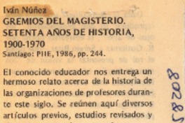 Gremios del magisterio, setenta años de historia, 1900-1970  [artículo] J. B.