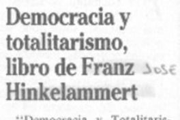Democracia y totalitarismo, libro de Franz Hinkelammert