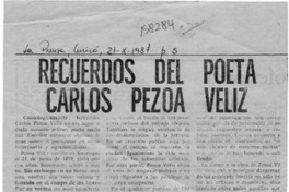 Recuerdos del poeta Carlos Pezoa Véliz  [artículo] José Vargas Badilla.