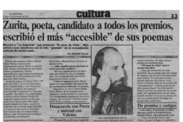 Zurita, poeta, candidato a todos los premios, escribió el más "accesible " de sus poemas  [artículo] Rodolfo Sesnic.