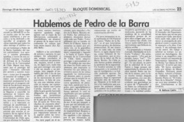 Hablemos de Pedro de la Barra  [artículo] Baltazar Castro.