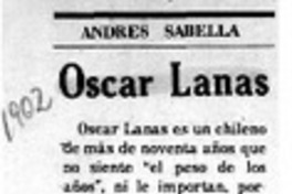 Oscar Lanas  [artículo] Andrés Sabella.