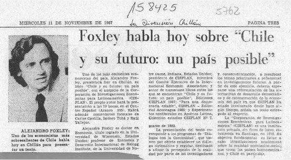 Foxley habla hoy sobre "Chile y su futuro, un país posible"  [artículo].