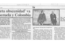 'Secreta obscenidad' va a Venezuela y Colombia  [artículo].