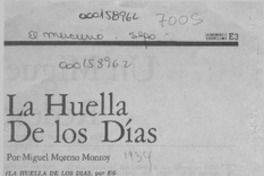 La huella de los días  [artículo] Miguel Moreno Monroy.