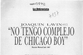 "No tengo complejo de Chicago Boy"  [artículo] Francisca Aninat.