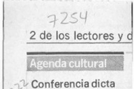 Conferencia dicta Fernando González Urízar  [artículo].