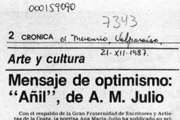 Mensaje de optimismo, "Añil", de A. M. Julio  [artículo] Claudio Solar.
