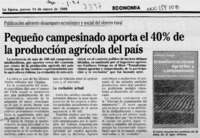 Pequeño campesinado aporta el 40% de la producción agrícola del país  [artículo].