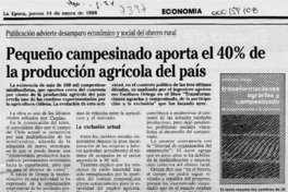 Pequeño campesinado aporta el 40% de la producción agrícola del país  [artículo].