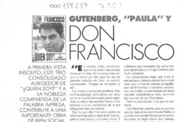 Gutenberg, "Paula" y Don Francisco  [artículo] Graciela Romero.
