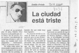 La ciudad está triste  [artículo] Emilio Oviedo.