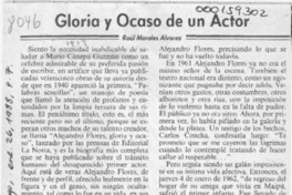 Gloria y ocaso de un actor  [artículo] Raúl Morales Alvarez.