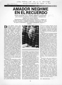 Amador Neghme en el recuerdo  [artículo] Jaime Pérez-Olea [y] Armando Roa.