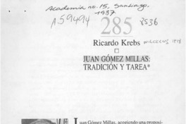Juan Gómez Millas, tradición y tarea  [artículo] Ricardo Krebs.
