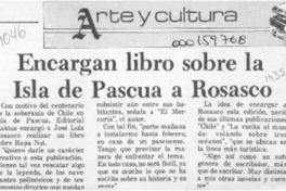 Encargan libro sobre la Isla de Pascua a Rosasco  [artículo].