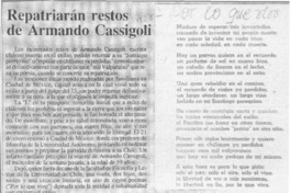 Repatriarán restos de Armando Cassigoli  [artículo].
