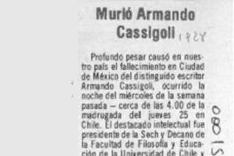 Murió Armando Cassigoli  [artículo].