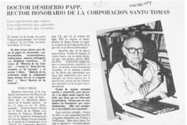 Doctor Desiderio Papp, Rector Honorario de la Corporación Santo Tomás  [artículo] Teresa Varas.