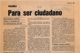Para ser ciudadano  [artículo] Guillermo Blanco.