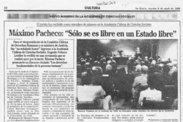 Máximo Pacheco, "Sólo se es libre en un Estado libre"  [artículo].