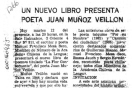 Un Nuevo libro presenta poeta Juan Muñoz Veillon  [artículo].