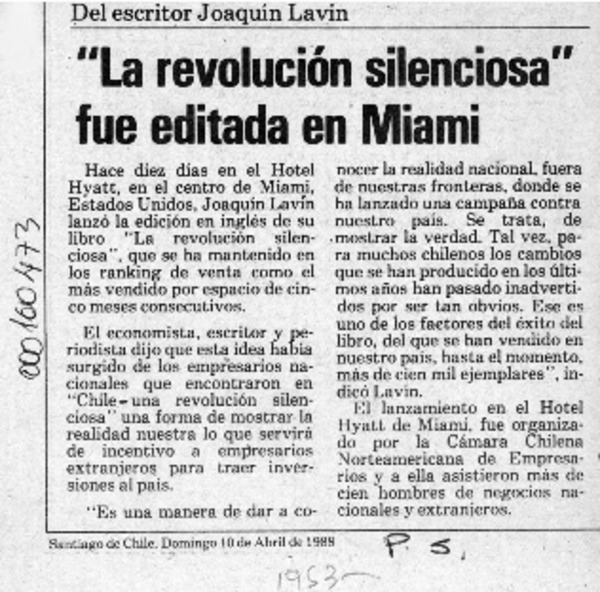 "La Revolución silenciosa" fue editada en Miami