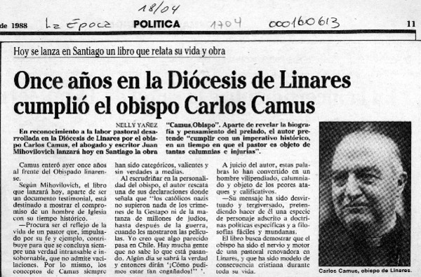 Once años en la Diócesis de Linares cumplió el obispo Carlos Camus  [artículo] Nelly Yáñez.