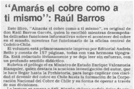 "Amarás el cobre como a ti mismo", Raúl Barros