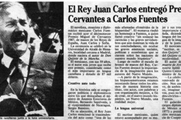 El Rey Juan Carlos entregó Premio Cervantes a Carlos Fuentes