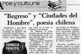 "Regreso" y "Ciudades del hombre", poesía chilena  [artículo].