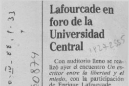 Lafourcade en foro de la Universidad Central  [artículo].