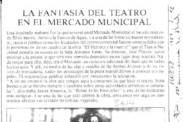La Fantasía del teatro en el Mercado Municipal  [artículo].