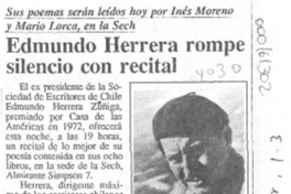 Edmundo Herrera rompe silencio con recital