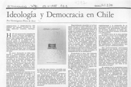 Ideología y Democracia en Chile  [artículo] Hermógenes Pérez de Arce.