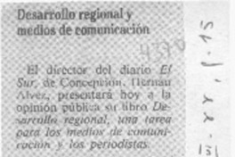 Desarrollo regional y medios de comunicación  [artículo].