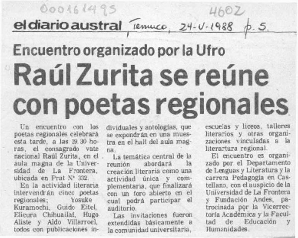 Raúl Zurita se reúne con poetas regionales  [artículo].