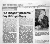 "La Imagen" presenta hoy el Grupo Orate  [artículo].