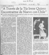 Gabriela Medina, "A través de la tía Irene quiero encontrarme de nuevo con Chile"  [artículo].