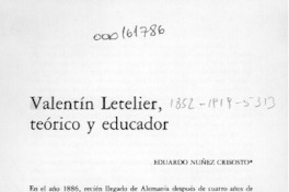 Valentín Letelier, teórico y educador  [artículo] Eduardo Núñez Crisosto.