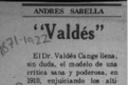 "Valdés"  [artículo] Andrés Sabella.