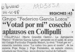 "Votad por mí" cosechó aplausos en Collipulli  [artículo] Mario Grandón Castro.