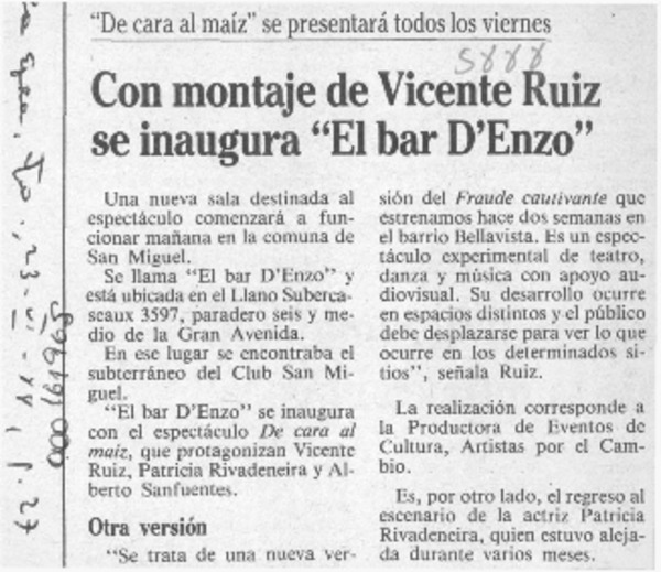 Con montaje de Vicente Ruiz se inaugura "El bar D'Enzo"  [artículo].
