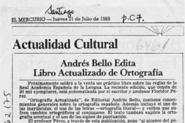 Andrés Bello edita libro actualizado de ortografía  [artículo].