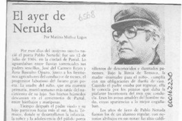 El ayer de Neruda  [artículo] Marino Muñoz Lagos.