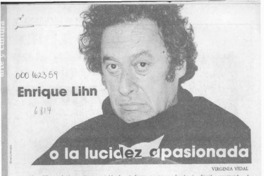 Enrique Lihn o la lucidez apasionada  [artículo] Virginia Vidal.