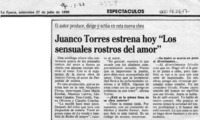 Juanco Torres estrena hoy "Los sensuales rostros del amor"  [artículo].