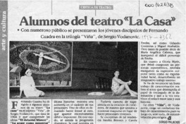 Alumnos del teatro "La Casa"  [artículo] Sergio Palacios.